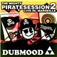 Dubmood - The Mighty Pirate Sessions Volume #2 (Live)